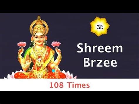 Shreem Brzee 108 Times | Prosperity Meditation Shreem Brzee Mantra | Shreem Brzee Mantra ...