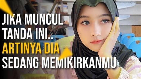 Tanda Tanda Seseorang Yang Sedang Memikirkan Kita Youtube