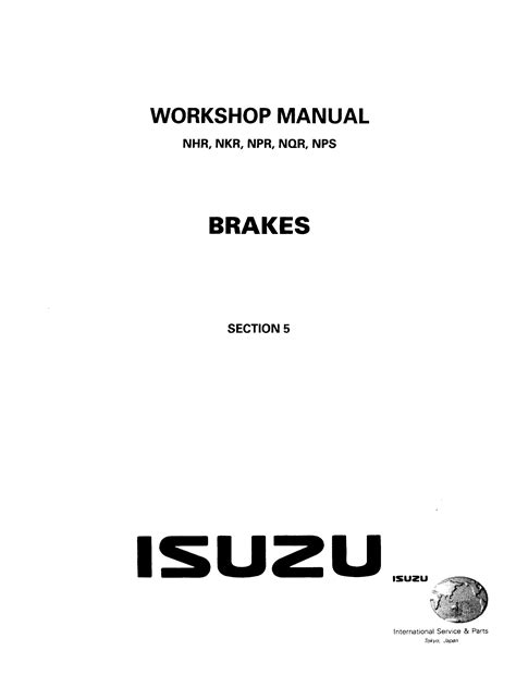 Isuzu Nhr Nkr Npr Nqr Nps Brakes Workshop Manual By Milagroskennedys