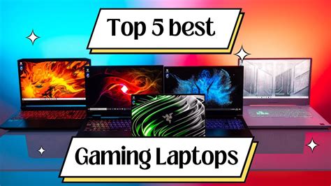 The Top 5 Best Gaming Laptops Youtube