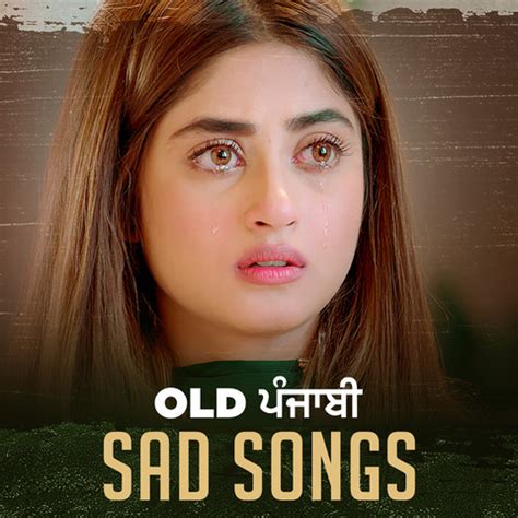 Old Punjabi Sad Songs Songs Download: Old Punjabi Sad Songs MP3 Punjabi ...