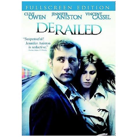 Derailed Clive Owen Jennifer Aniston Vincent Cassel Melissa George