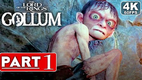 THE LORD OF THE RINGS GOLLUM Gameplay Walkthrough Part 1 4K 60FPS PC