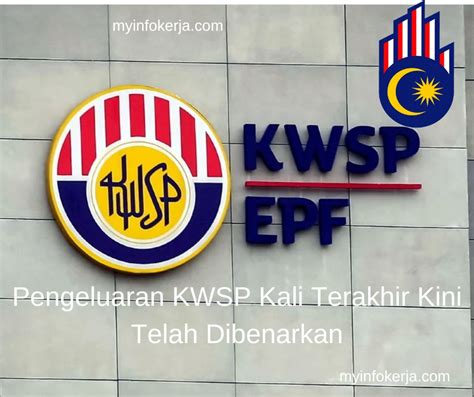 Pengeluaran KWSP Kali Terakhir Kini Telah Dibenarkan Jawatan Kosong 2024