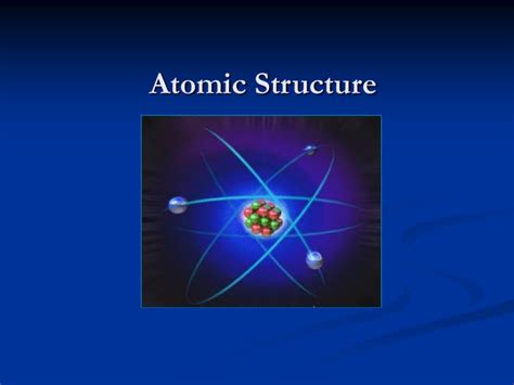 Atomic Structure