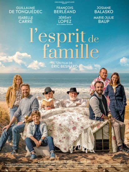 L Esprit De Famille Un Film In Dit Et Inspir D Une Histoire