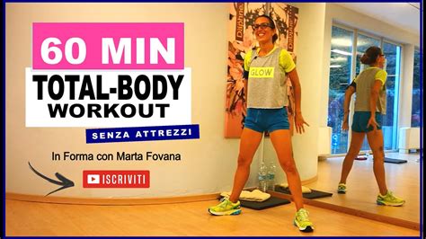 Ginnastica Bruciagrassi Allenamento Total Body Senza Attrezzi