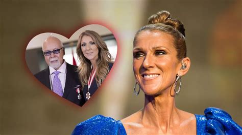 Celine Dion Poveste De Dragoste Uimitoare Cu Rene Angelil Ea Avea