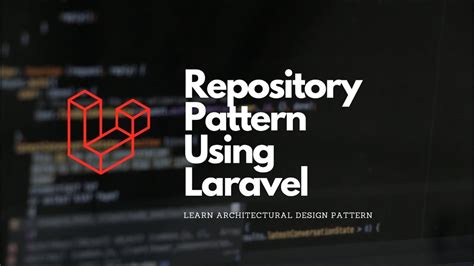 Laravel Repository Pattern Crud Tutorial Youtube