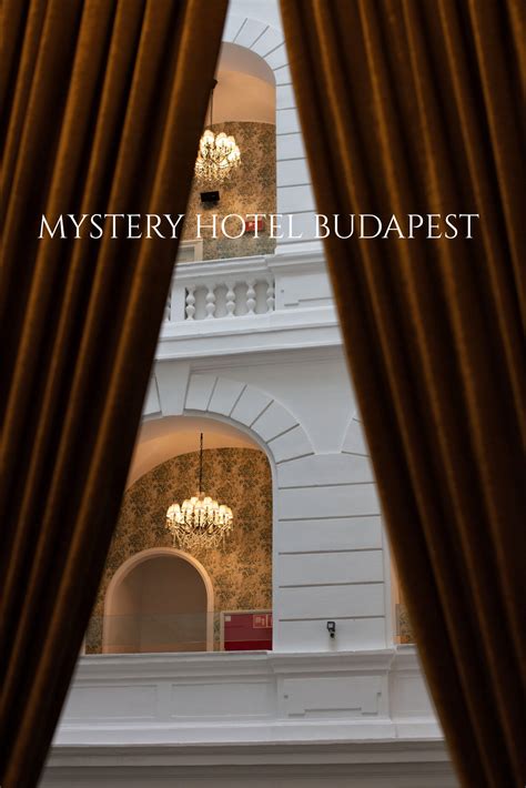 Mystery Hotel Budapest Intro Ducing