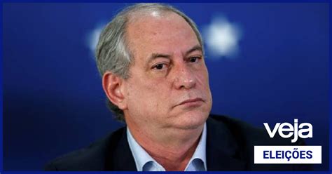 Ciro Gomes O Esquema Cearense Veja