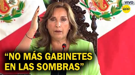 Dina Boluarte sobre corrupción en el Estado No más gabinetes en las