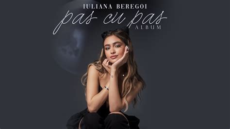 Iuliana Beregoi Intro Album Pas Cu Pas YouTube