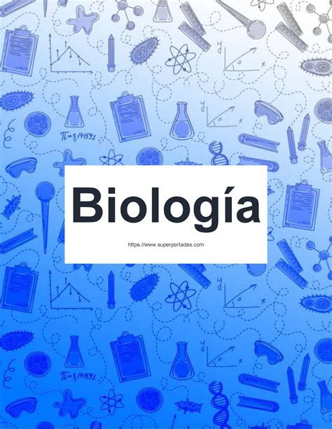 Portadas De Biolog A Listas Para Imprimir Pdf Descargar