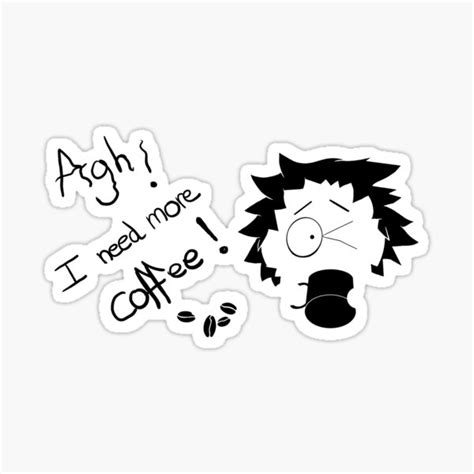 "ARG! Need More Coffee! Tweek Tweak" Sticker for Sale by EtoileUndead ...