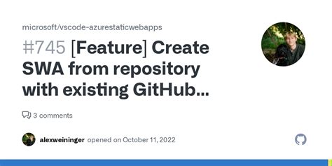 Feature Create SWA From Repository With Existing GitHub Actions