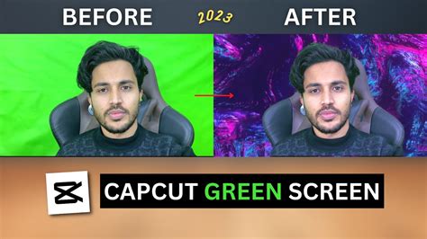 How To Green Screen On CapCut Chroma Key CapCut 2023 YouTube