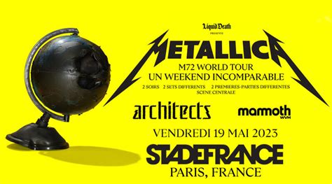 METALLICA M72 WORLD TOUR STADE DE FRANCE PARIS 19 MAI 2023