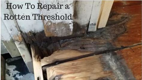 How To Repair A Rotten Door Frame Threshold With Bondo And Fiberglass Youtube