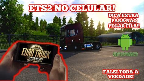 Como Jogar Euro Truck Simulator 2 No Android Ets2 No Celular 🦓