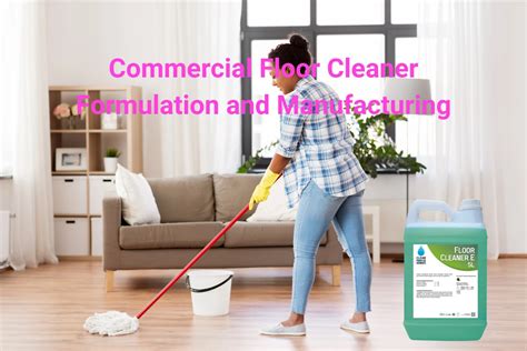 ultimate guide  commercial floor cleaner formulation