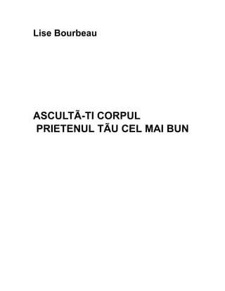 Asculta Ti Corpul Lise B Pdf