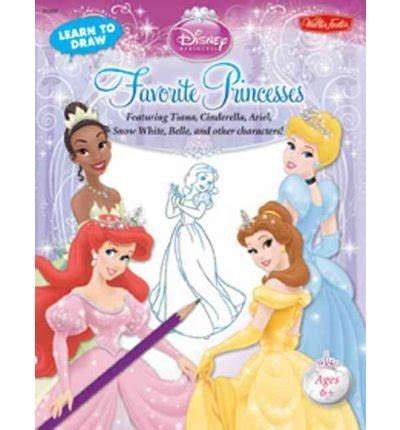 Learn To Draw Favorite Princesses Featuring Tiana Cinderella Ariel