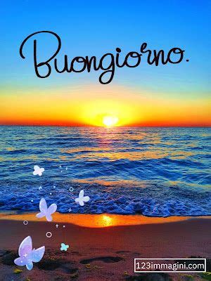 Buongiorno Immagini Nuove Sempre Aggiornate Buongiorno Good Morning