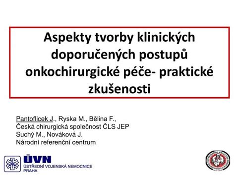 PPT Aspekty tvorby klinických doporučených postupů onkochirurgické