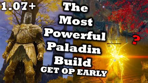 The Most Powerful Paladin Build In Elden Ring Get Op Early Str