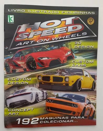 Álbum De Figurinha Hot Speed E 250 Figurinhas Super Kit à venda em São Bernardo do Campo São