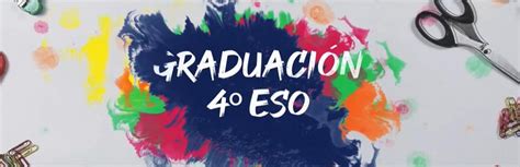 Graduaci N De Eso Web Del Ies Antonio Gala