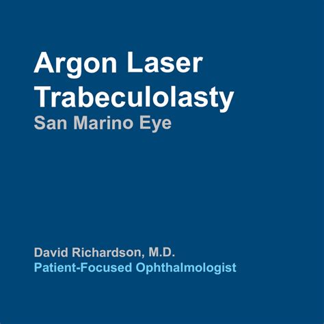 Laser Trabeculoplasty Alt Slt Mlt For Glaucoma New Glaucoma