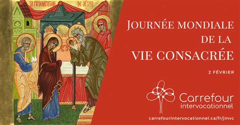 Jmvc Journ E Mondiale De La Vie Consacr E