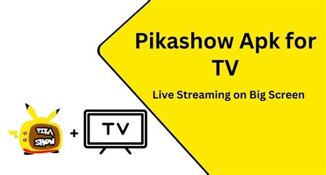 PikaShow For TV Free Download Latest Version 2024 - PikaShow