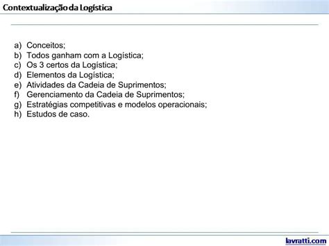 Ppt Conceitos Todos Ganham A Log Stica Os Certos Da Log Stica