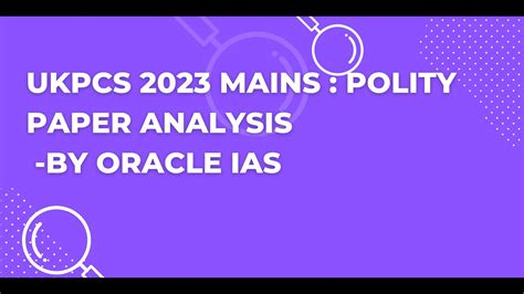 Ukpcs Mains Polity Paper Analysis By Oracle Ias Youtube