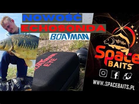 ECHOSONDA BOATMAN NOWOŚĆ Zlot klubu Space Baits Strong Carp Lake