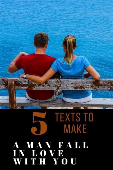 5 Texts To Make A Man Fall In Love With You How To Make A Man Obsess Over You Gethimback In