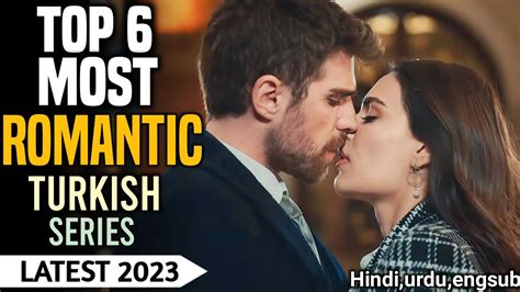 Top Most Romantic Turkish Series Of New Romantic Turkish