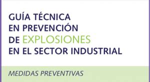 Gu A T Cnica De Prevenci N De Explosiones En El Sector Industrial Hysla