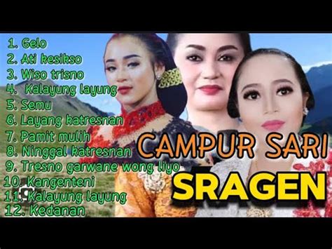 CAMPUR SARI SRAGEN KENDANG RAMPAK TERBARU 2024 YouTube