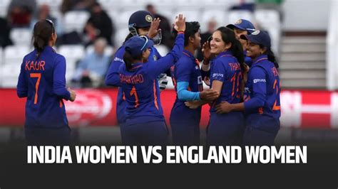 India Women Vs England Women 1st T20 Dream11 Team Prediction And