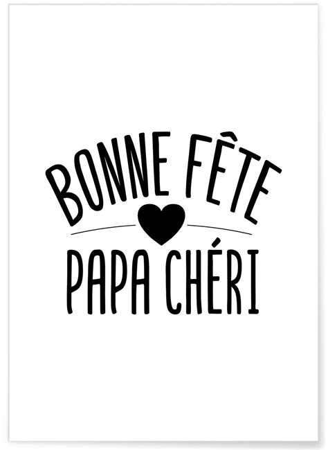 Affiche Bonne Fête Papa Chéri Affiche Drôle Lafficherie Fête