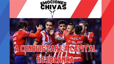 NOTICIAS CHIVAS A CONQUISTAR LA CAPITAL ROJIBLANCO ANTUNA PIDE PERDON