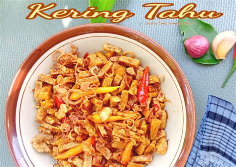 Resep Sambal Goreng Kering Tahu Oleh Sastra Cinta Semesta Dewi Cookpad