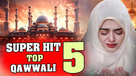 Top Naat Sharif Top 5 Best Naat Sharif New Nonstop Naat Sharif