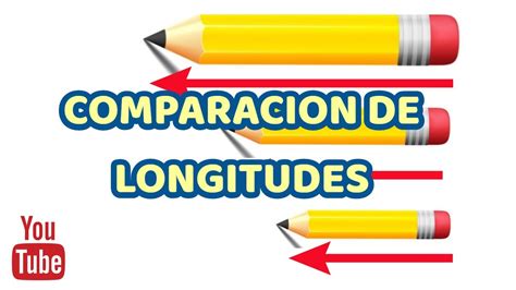 Comparacion De Longitudes Preescolar Primaria Youtube