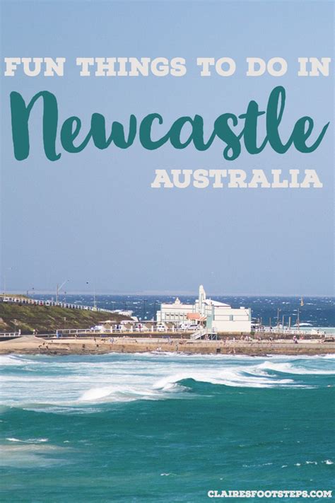 Fun Things to do in Newcastle, Australia in 2 Days - Claire's Footsteps