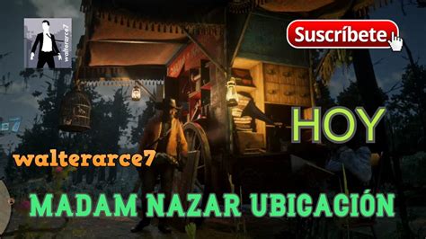 Madam Nazar Ubicacion Hoy Red Dead Online Madam Nazar